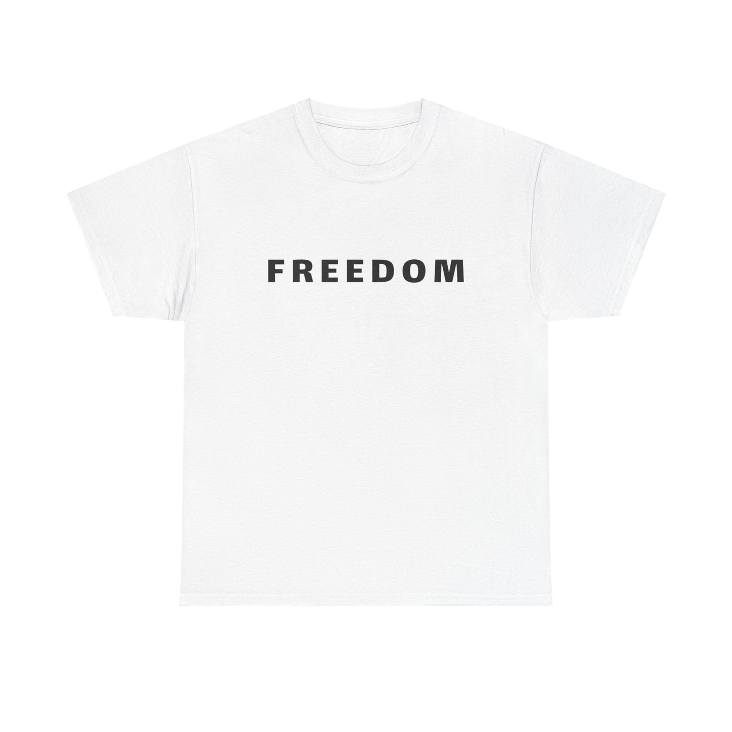 Freedom T-Shirt