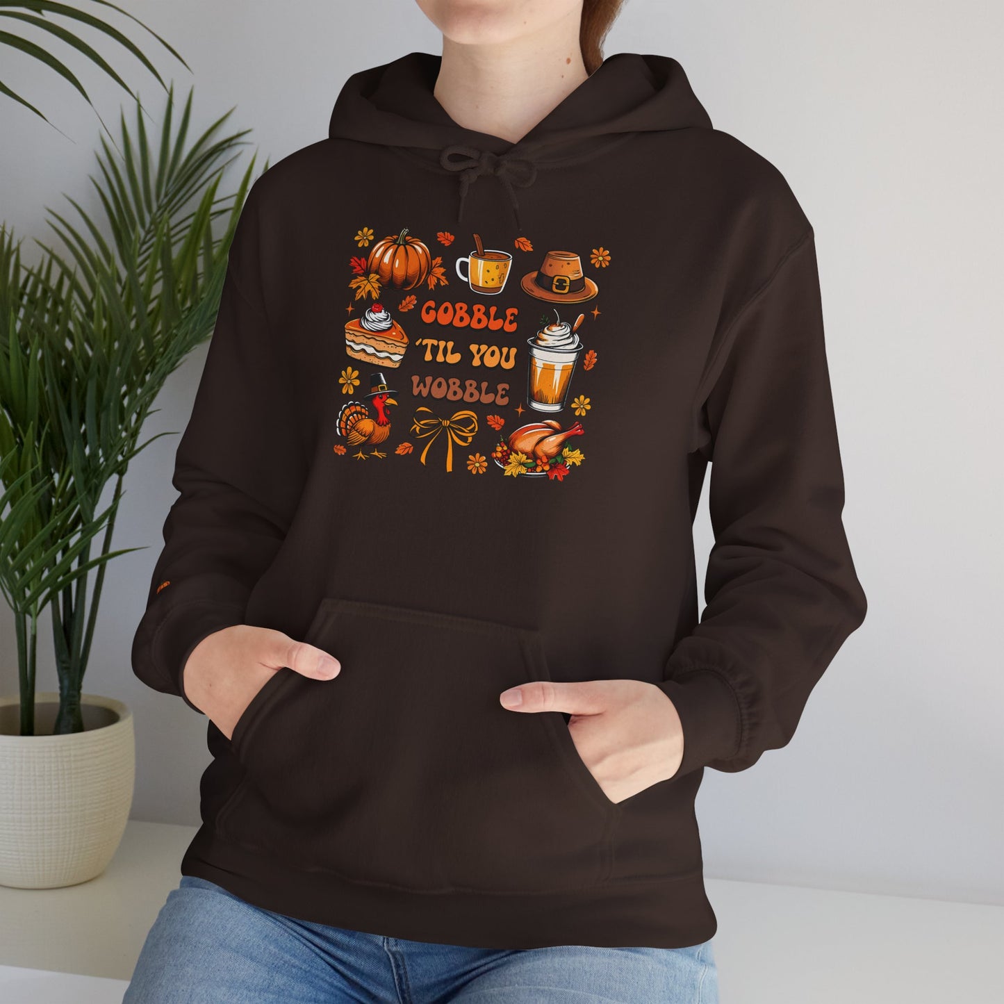 Gobble Till You Wobble Thanksgiving Hoodie