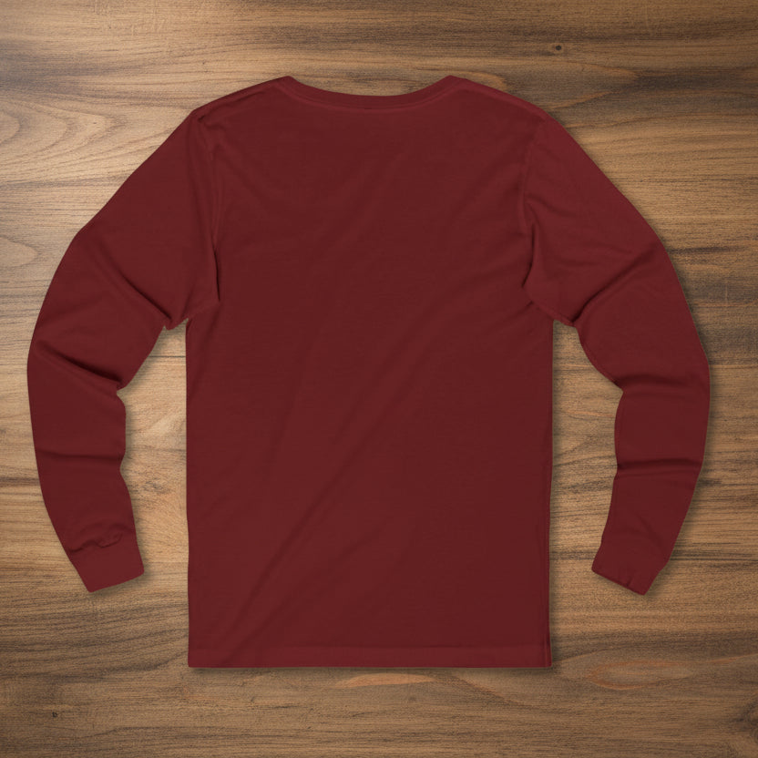 First Of All, No Second Of All, No Long Sleeve Tee