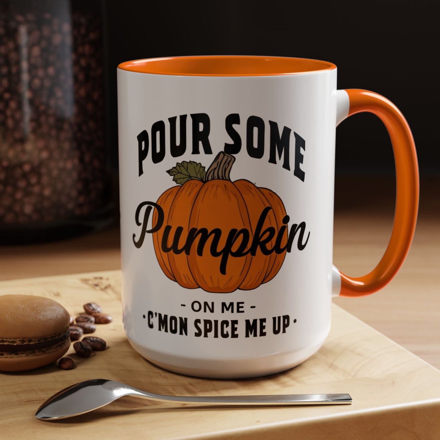 Pour Some Pumpkin On Me, 15oz Accent Mug