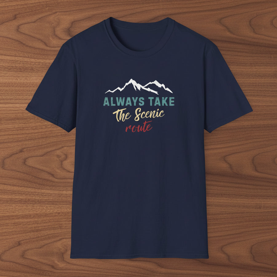 Always Take The Scenic Route Mountain Travel Tee