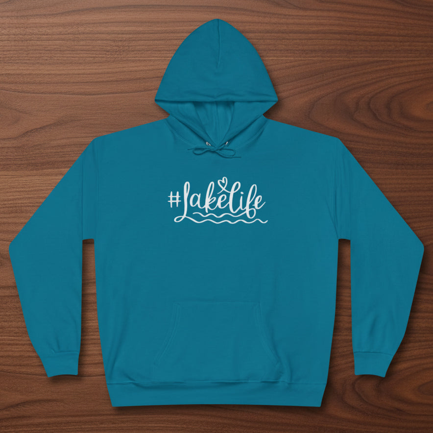 #Lake Life Hoodie