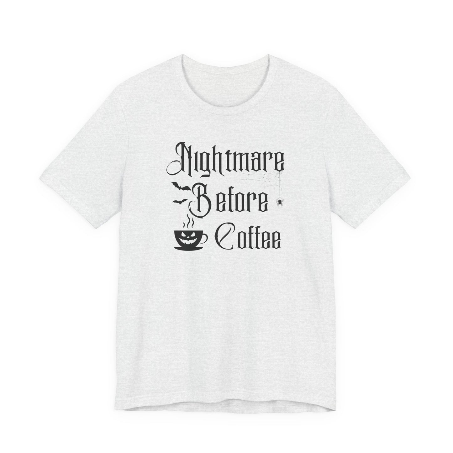 Nightmare Before Coffee T-Shirt