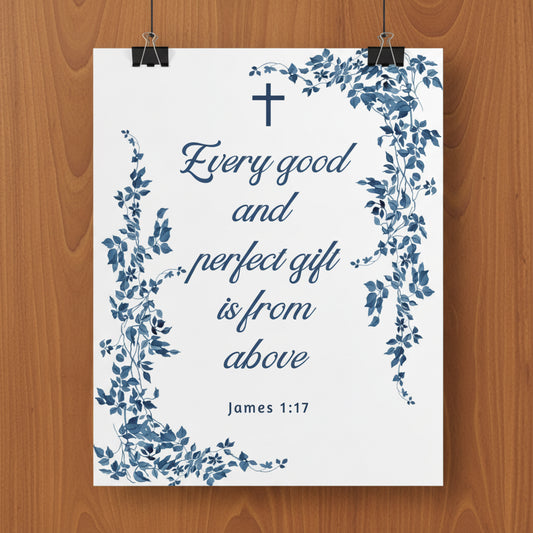 Every good and perfect gift is from above (James 1:17) Floral Scripture Wall Art | Christian Home Decor