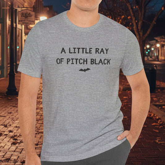A Little Ray of Pitch Black Tee