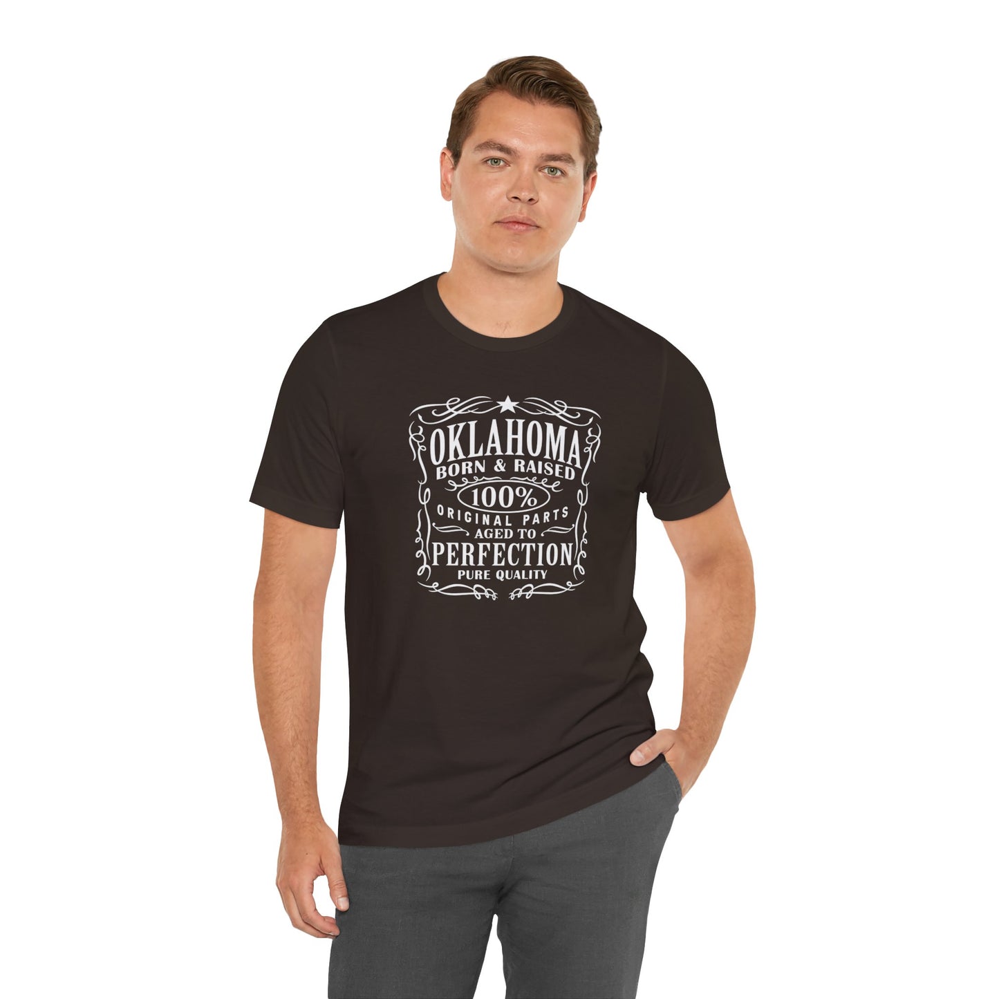 Oklahoma Born & Raised Tee — 100% Original, Aged to Perfection