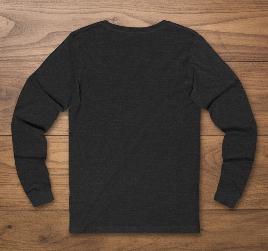 First Of All, No   Second Of All, No   Long Sleeve Tee