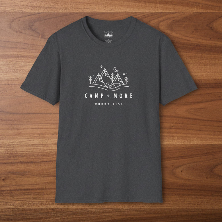 Camp More Worry Less Soft Style T-Shirt