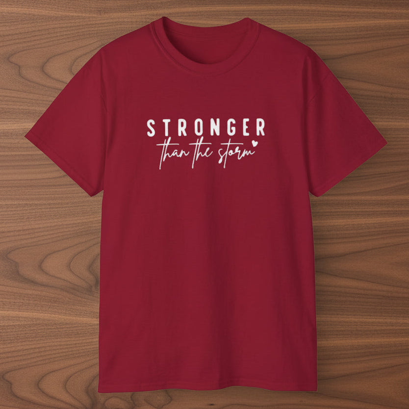 Stronger Than the Storm T-Shirt