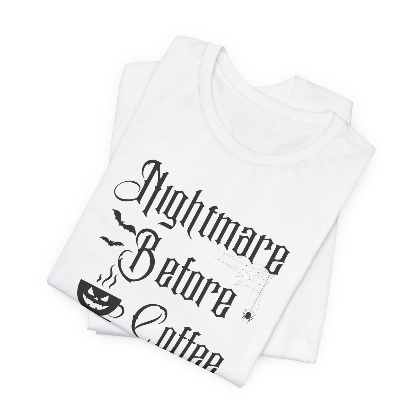 Nightmare Before Coffee T-Shirt