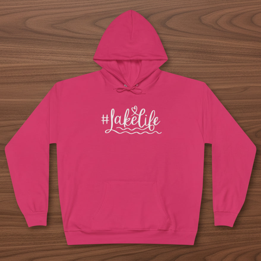 #Lake Life Hoodie