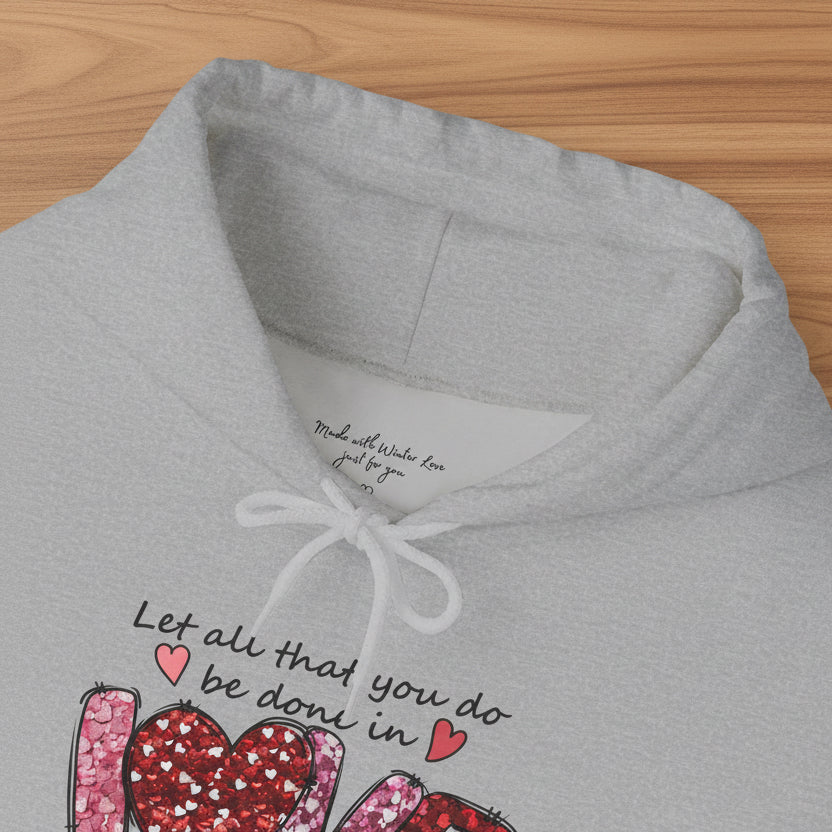 All Things in Love Valentine Hoodie
