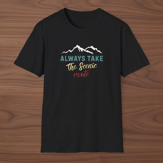 Always Take The Scenic Route Mountain Travel Tee