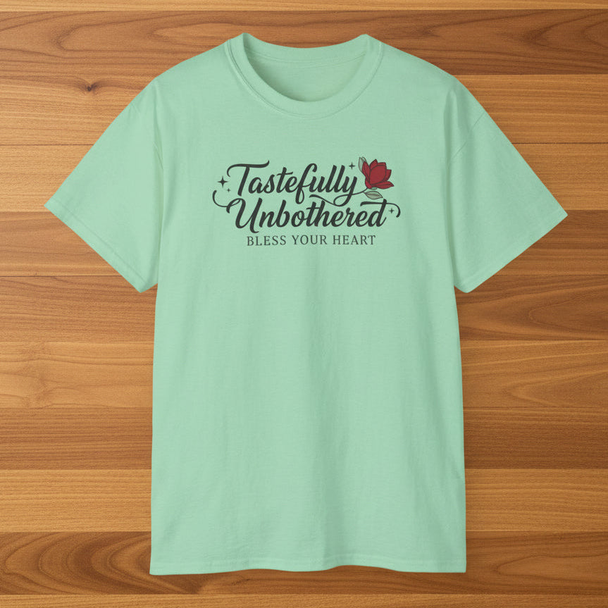 Tastefully Unbothered Bless Your Heart T-Shirt