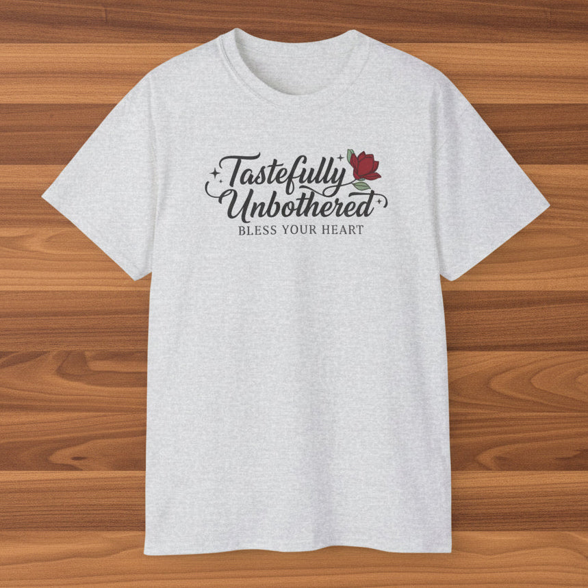 Tastefully Unbothered Bless Your Heart T-Shirt