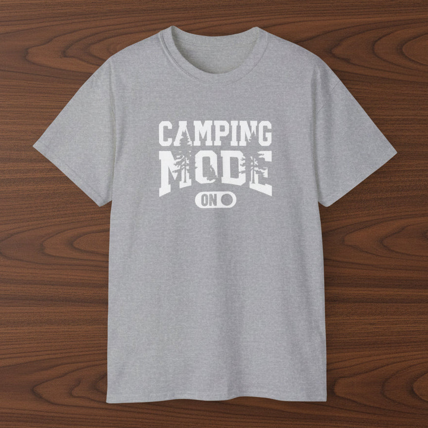 Camping Mode On T-Shirt
