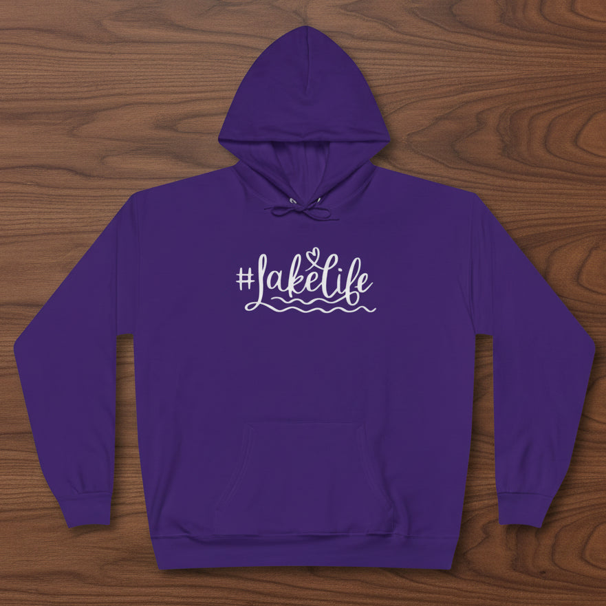 #Lake Life Hoodie