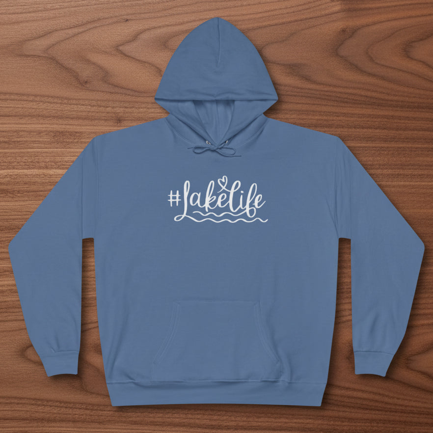 #Lake Life Hoodie