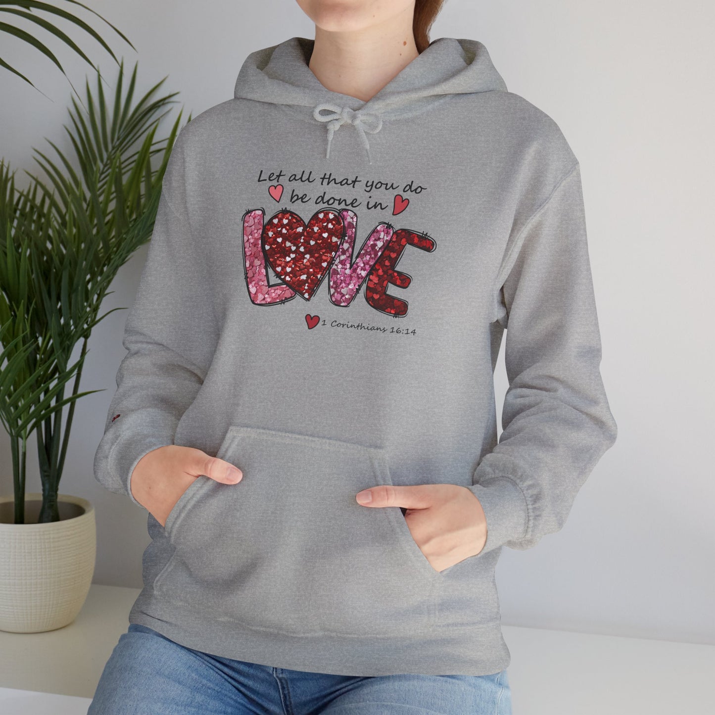 All Things in Love Valentine Hoodie