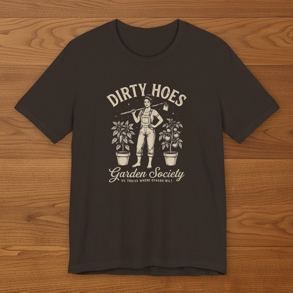 Dirty Hoes Garden Society T‑Shirt