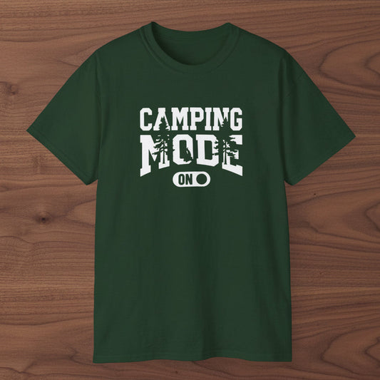 Camping Mode On T-Shirt