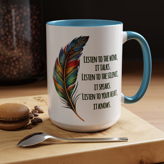 Listen to the Wind 15oz Accent Mug