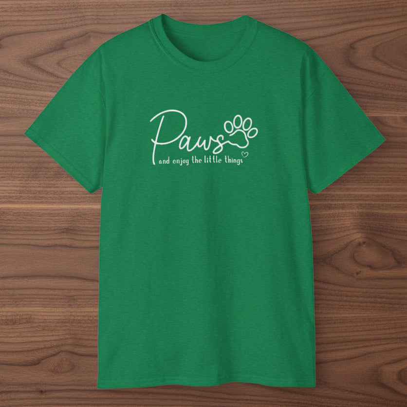 Paws And Enjoy The Little Things T‑Shirt