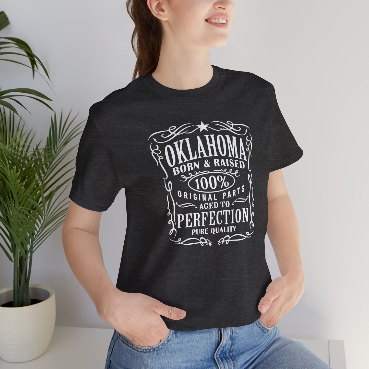 Oklahoma Born & Raised Tee — 100% Original, Aged to Perfection
