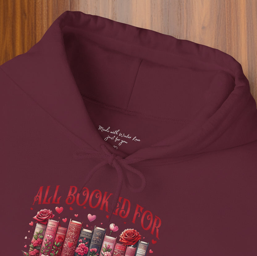 All Booked for Valentines Hoodie