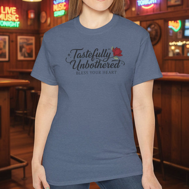 Tastefully Unbothered Bless Your Heart T-Shirt