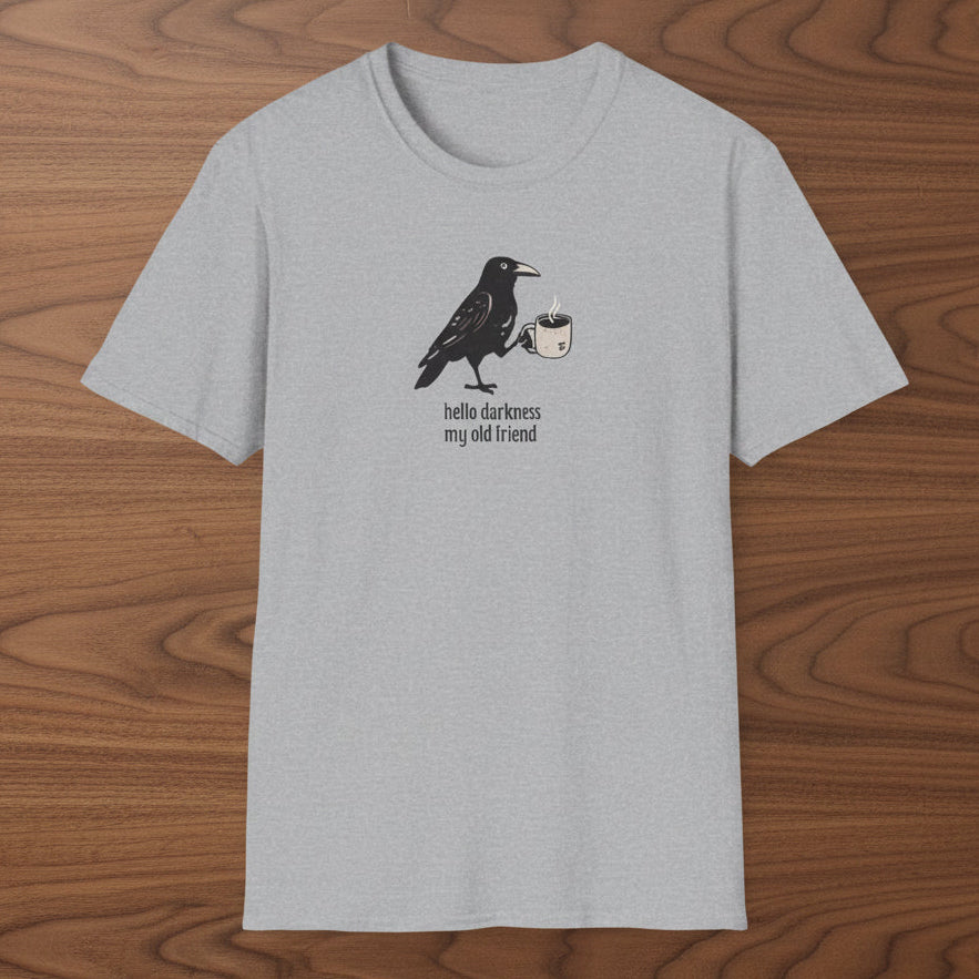 Hello Darkness My Old Friend Graphic Tee