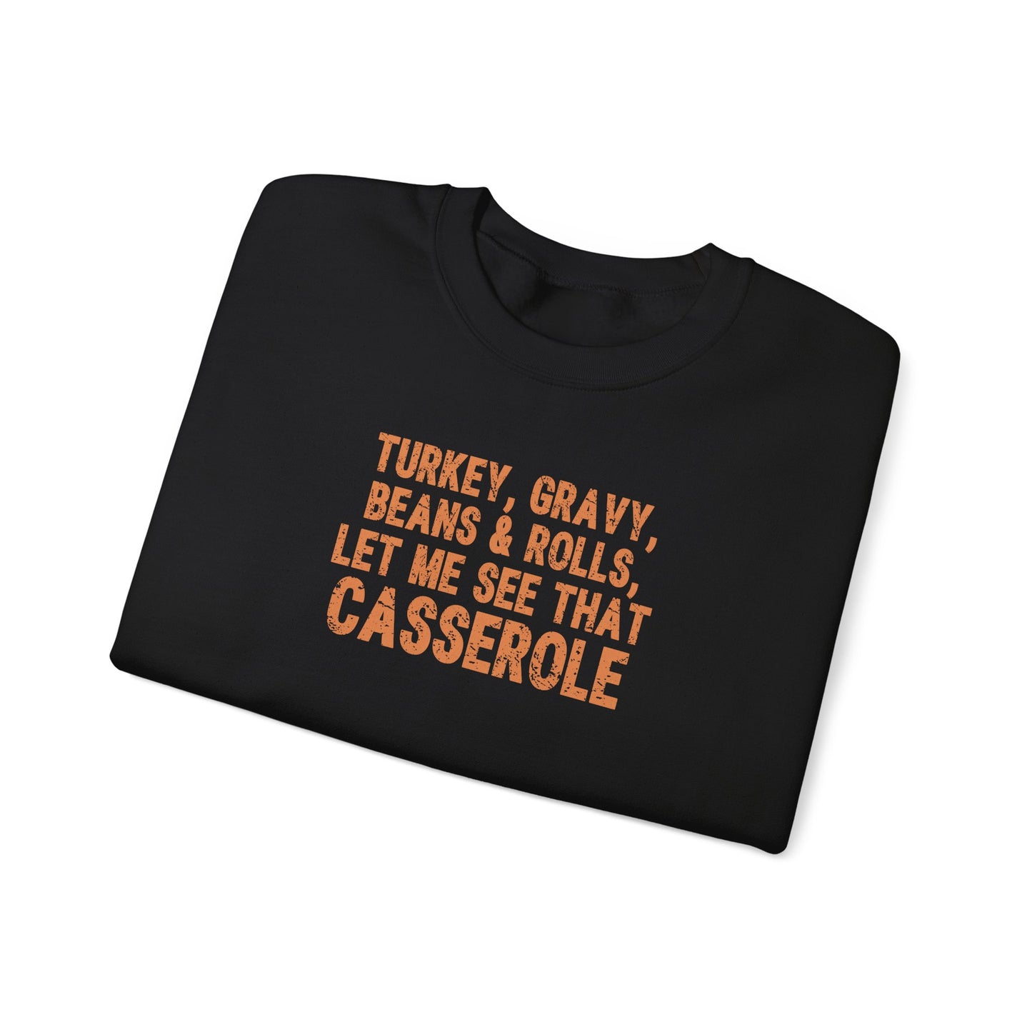 Turkey, Gravy, Beans & Rolls Crewneck Sweatshirt