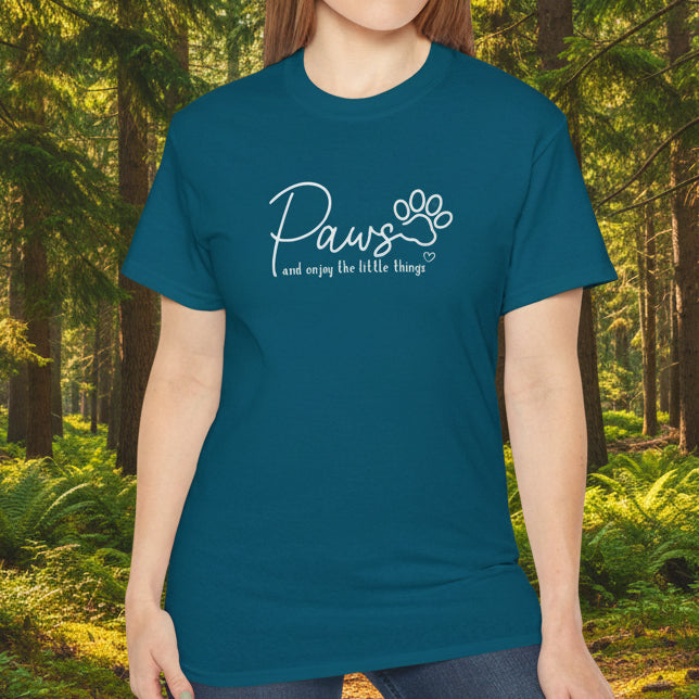Paws And Enjoy The Little Things T‑Shirt