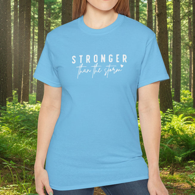 Stronger Than the Storm T-Shirt