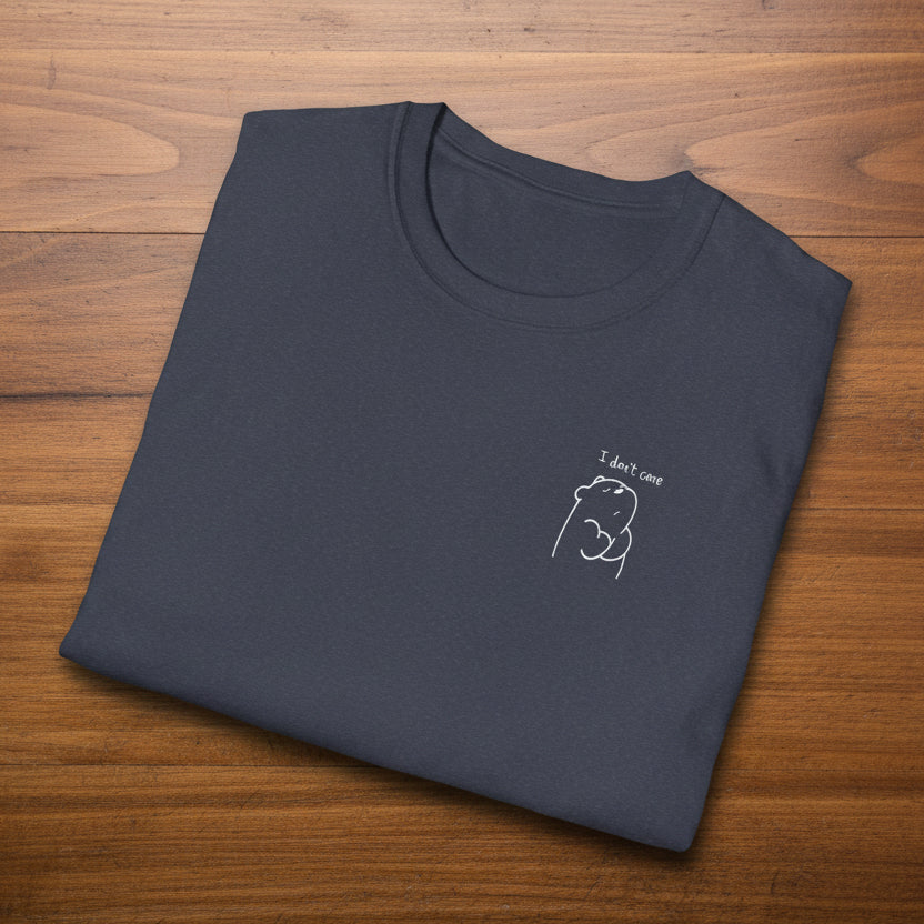 I Don’t Care Stubborn Bear T-Shirt