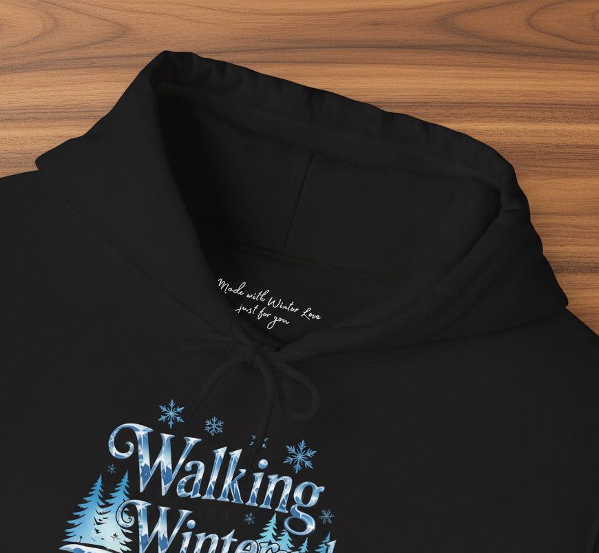 Walking in a Winter Wonderland Hoodie