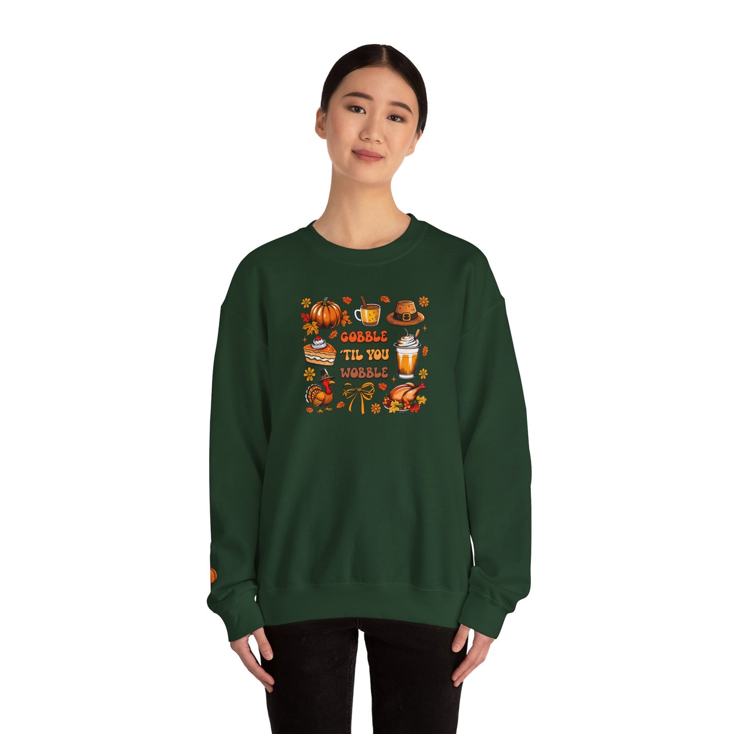 Gobble ’Til You Wobble Thanksgiving Crewneck Sweatshirt