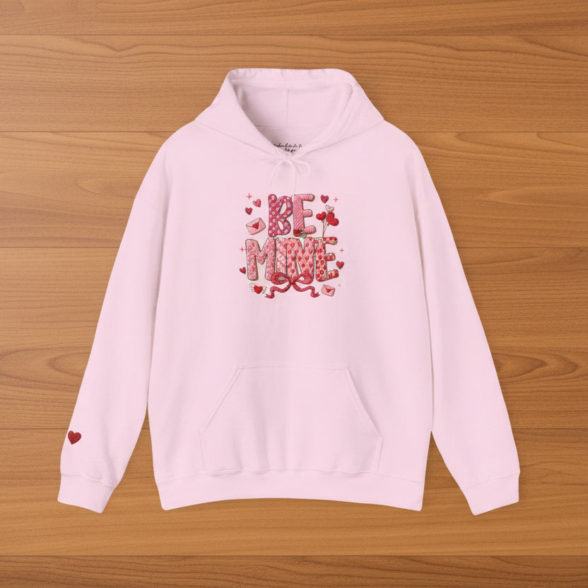 Be Mine Valentine Hoodie
