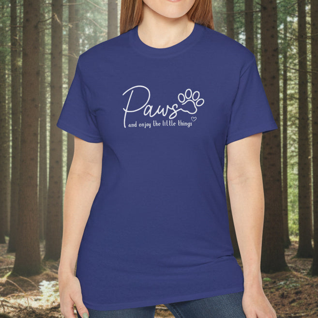 Paws And Enjoy The Little Things T‑Shirt