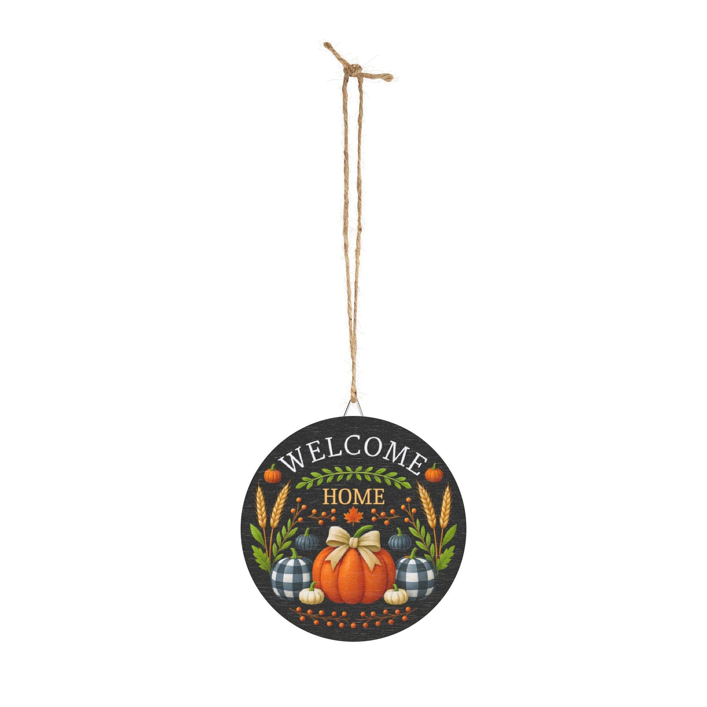 Welcome Home Pumpkin Wood Sign