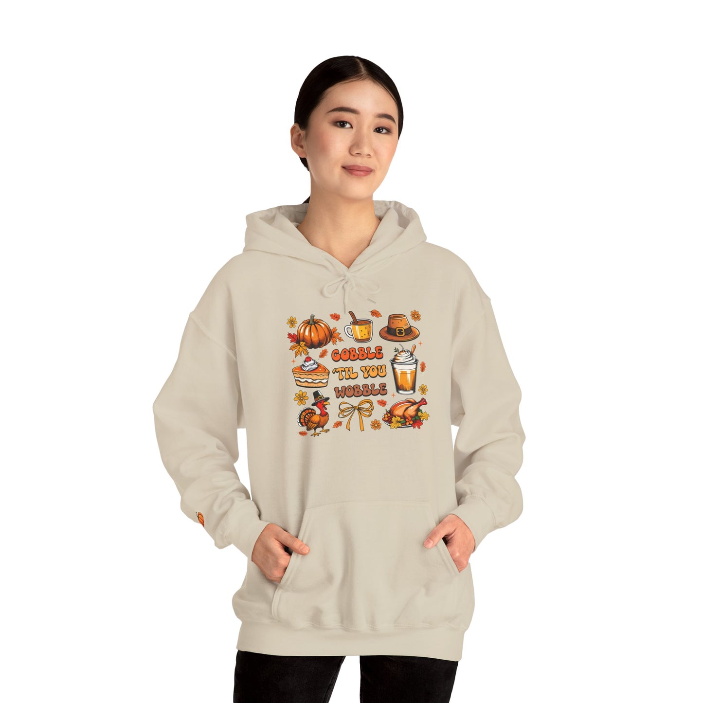 Gobble Till You Wobble Thanksgiving Hoodie