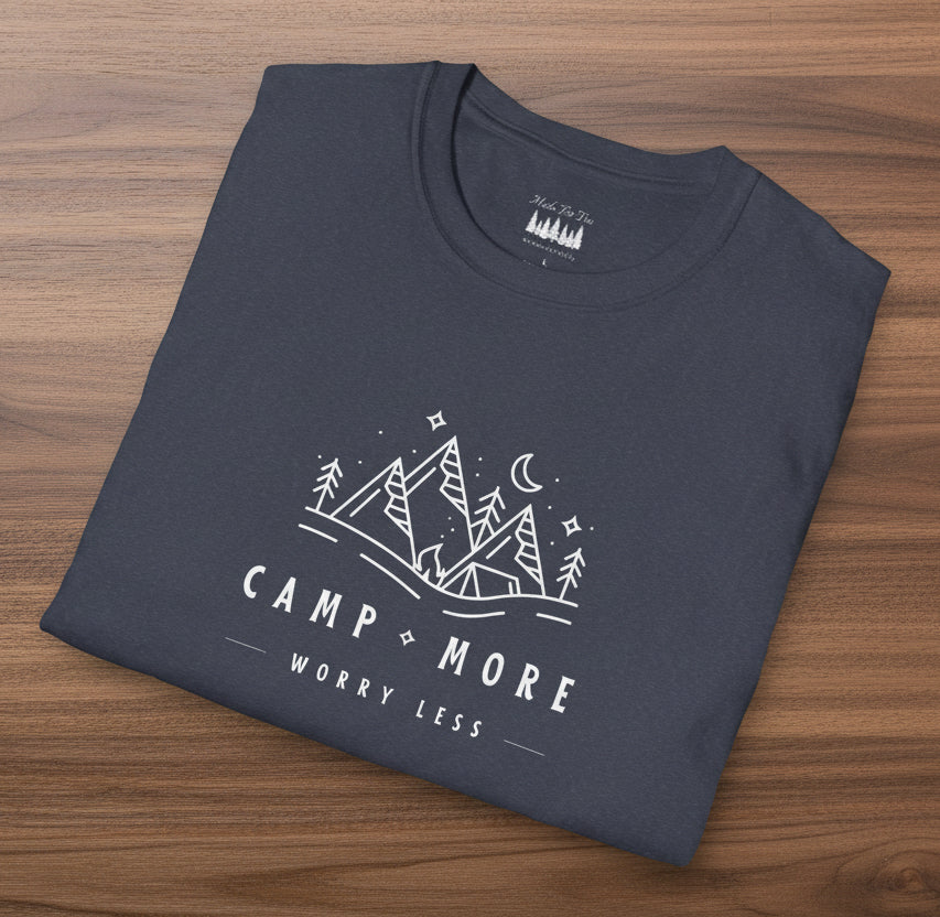 Camp More Worry Less Soft Style T-Shirt