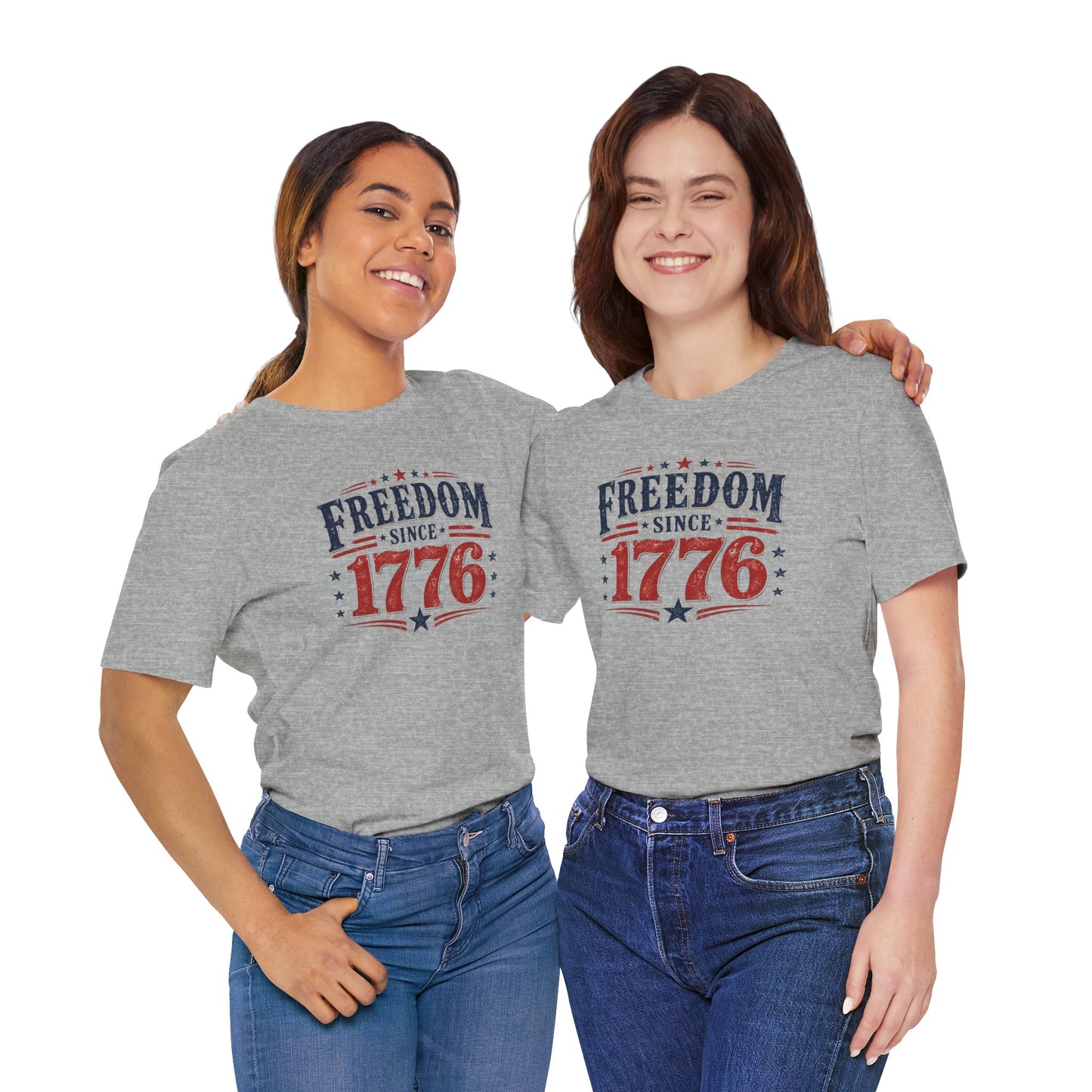Freedom Since 1776 T-Shirt | Patriotic Independence Day Tee