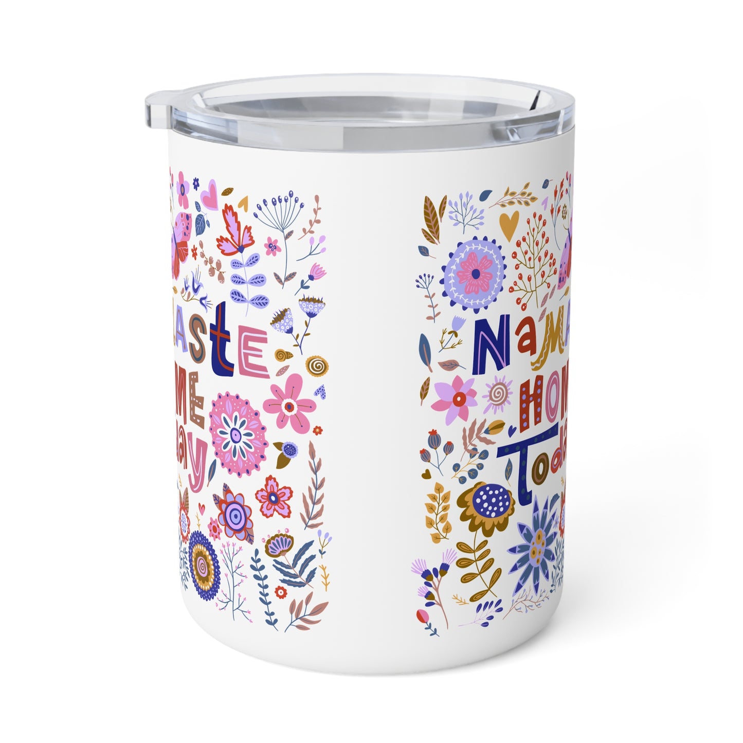 Namaste Here Today 10oz Insulated Coffee Mug | Floral Travel Tumbler