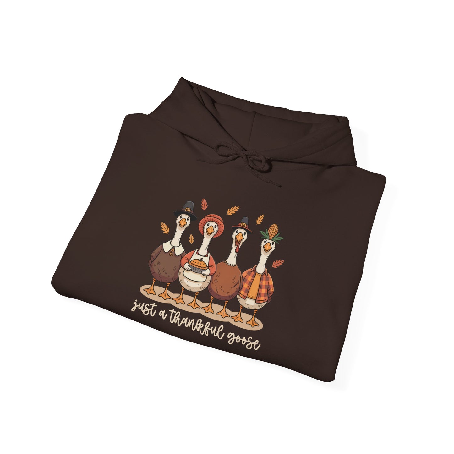 Just A Thankful Goose Adult Hoodie