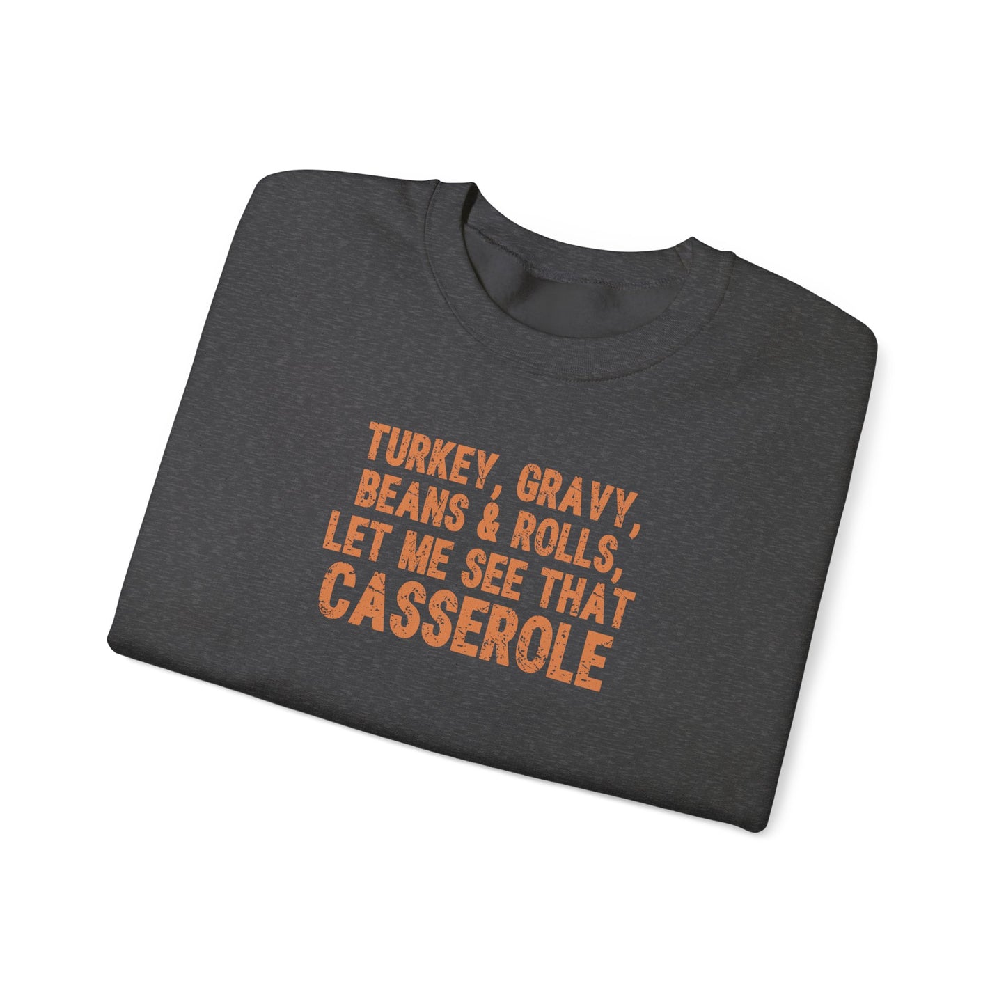 Turkey, Gravy, Beans & Rolls Crewneck Sweatshirt