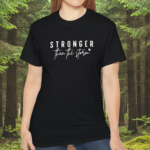 Stronger Than the Storm T-Shirt