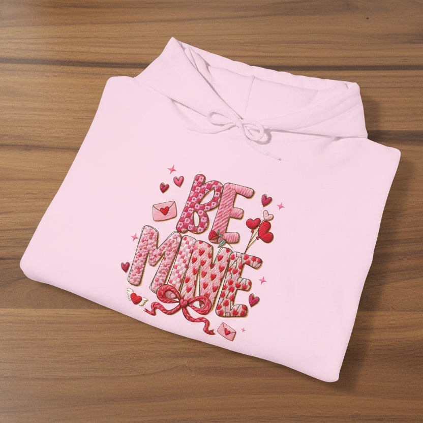 Be Mine Valentine Hoodie