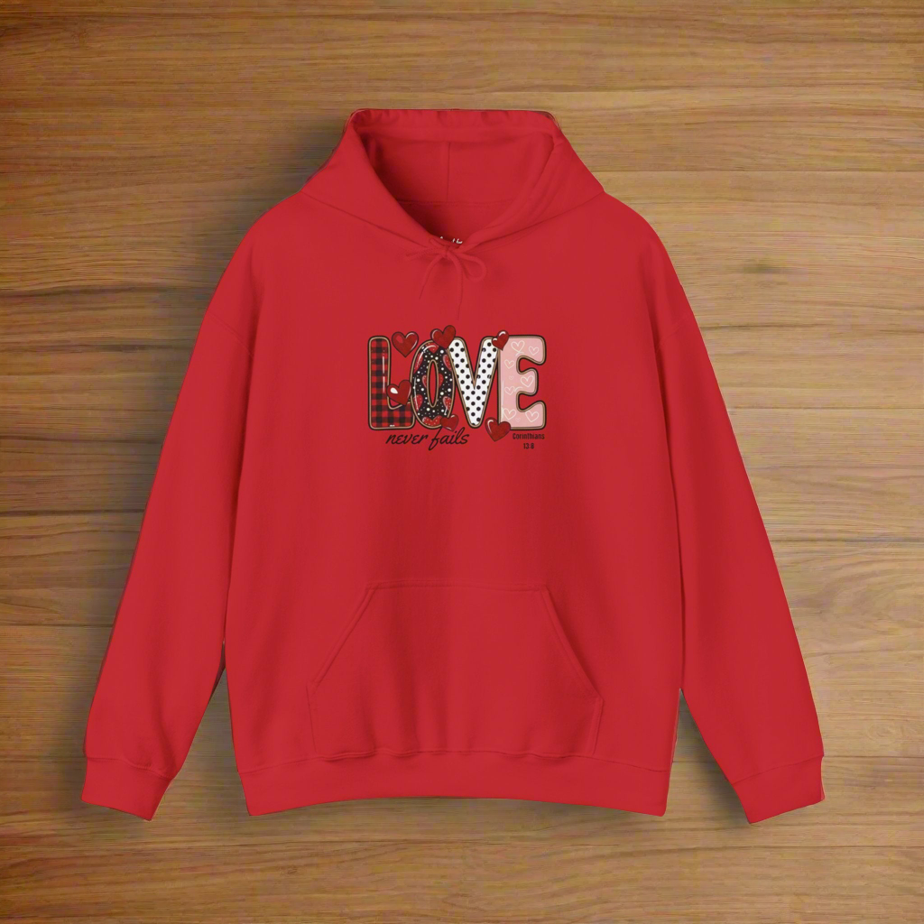 Love Never Fails Valentine’s Day Hoodie