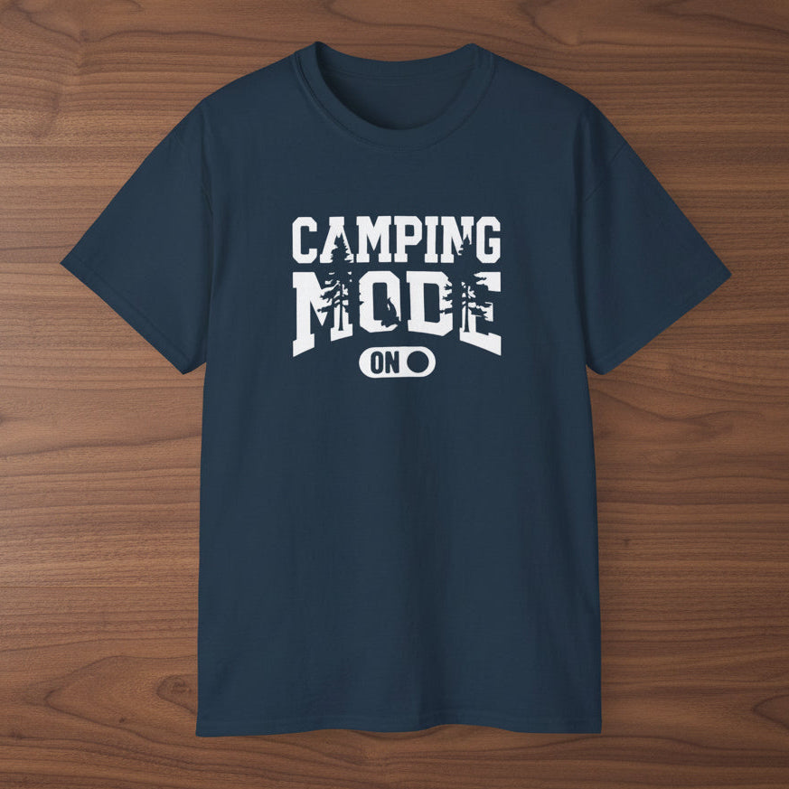 Camping Mode On T-Shirt